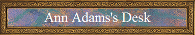Ann Adams's Desk